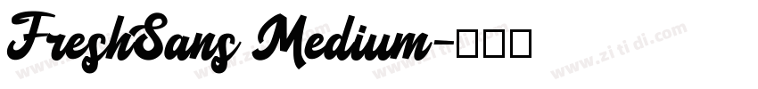FreshSans Medium字体转换